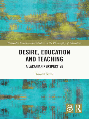 cover image of Desire, Education and Teaching